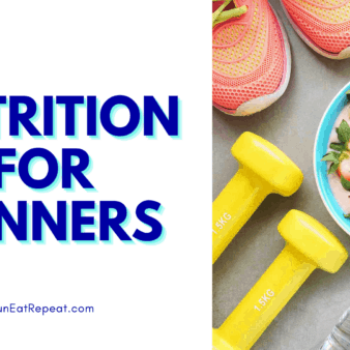 Nutrition for Runners – Run Fit Challenge Week 5 | Meal Planning